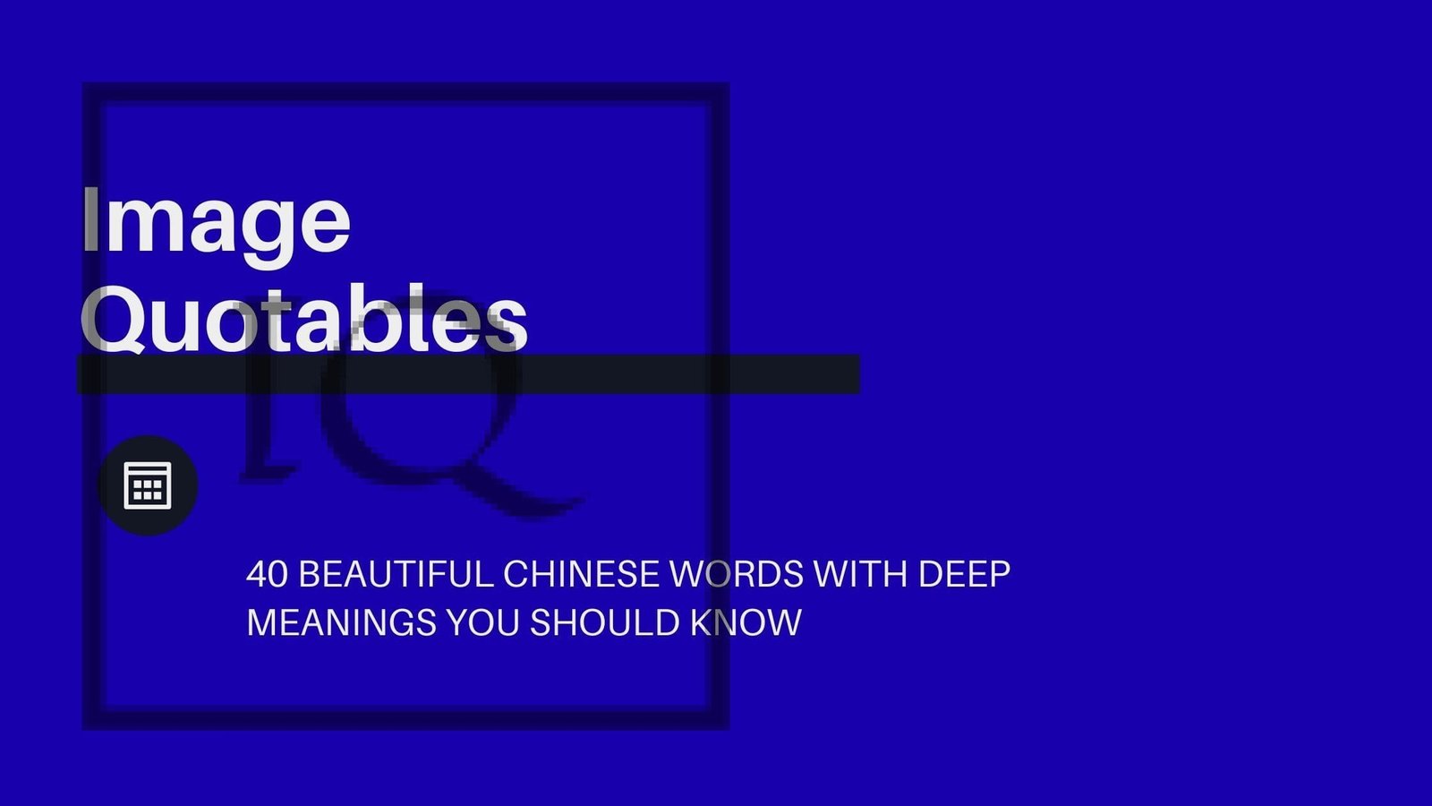 40 Beautiful Chinese Words With Deep Meanings You Should Know
