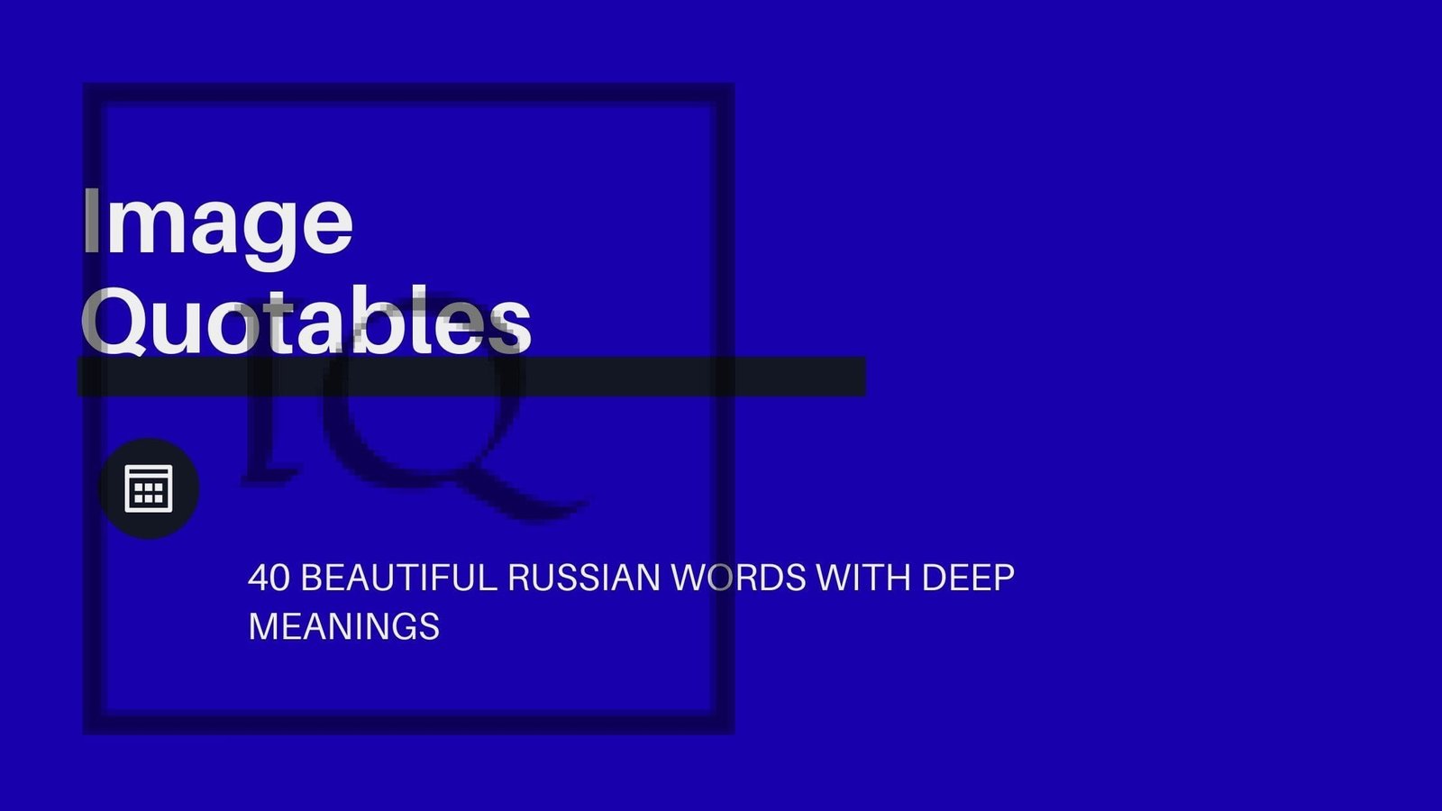 40 Beautiful Russian Words With Deep Meanings